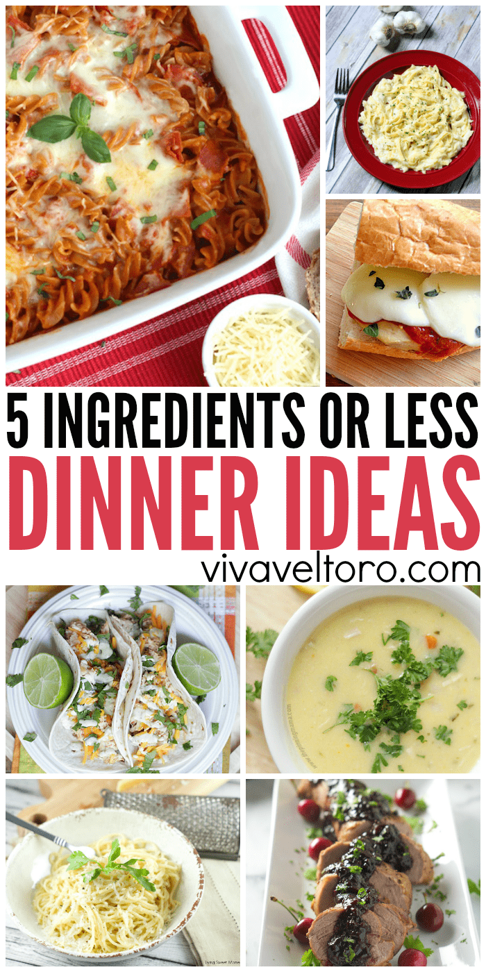 5 ingredients or less dinner ideas
