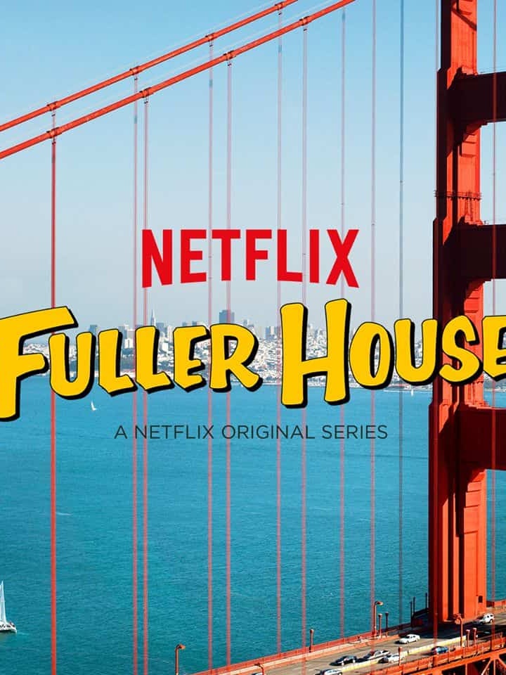 fuller house