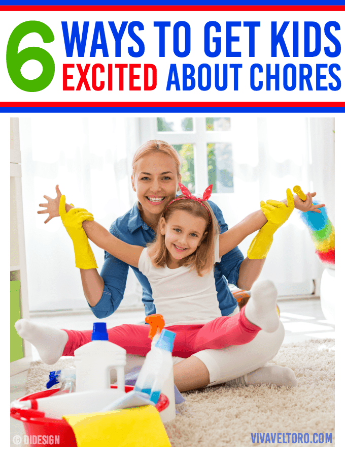 get kids excited about chores